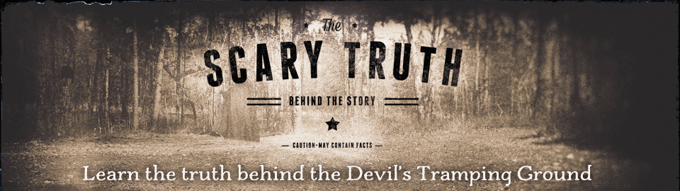 Learn the Scary Truth about the Devil's Tramping Ground Road