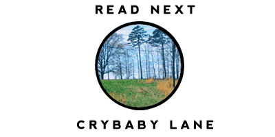 Read the Story of Crybaby Lane