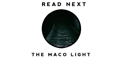 Read the story of the Maco Light